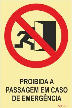 Sinais de Proibição - Fotoluminescente 1F. 200x300mm