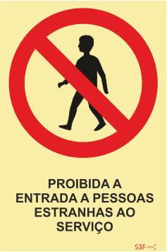 Sinais de Proibição - Fotoluminescente 1F. 200x300mm