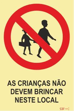 Sinais de Proibição - Fotoluminescente 1F. 400x600mm