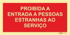 Sinais de Proibição - Fotoluminescente 2F. (45º com a Parede) 200x100mm