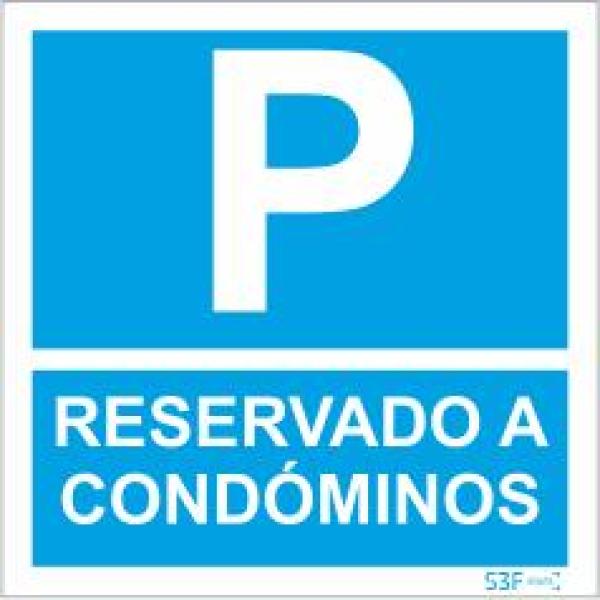 Sinal de Condomínio - Fotoluminescente 2F. (Aplicação por Suspensão) 400x400mm