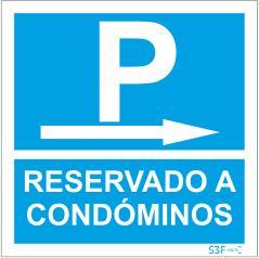 Sinal de Condomínio - Fotoluminescente 2F. (Aplicação por Suspensão) 400x400mm