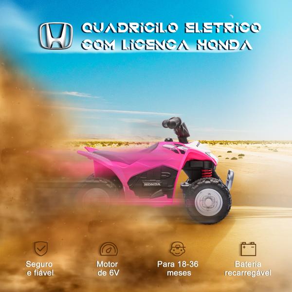 Quadriciclo Elétrico HONDA para Crianças de 18 - 36 Meses Quadriciclo Elétrico Infantil a Bateria 6V com Faróis LED Buzina Velocidade de 2,8km/h e Avance 65,5x35,5x43,5cm Rosa