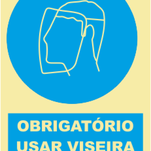 Sinal de Obrigação de Uso de Viseira de Protecção - Fotoluminescente (150mmx200mm)