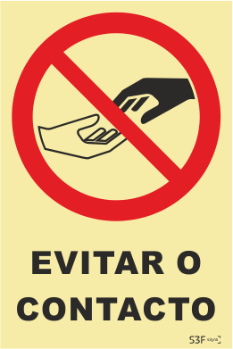 Sinal de Proibição de Contacto - Fotoluminescente (150mmx200mm)