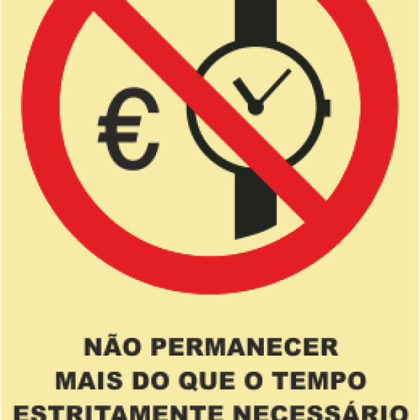 Sinal de Proibição de Exceder Limite de Tempo - Fotoluminescente (150mmx200mm)