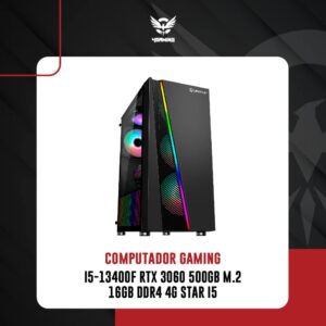 Computador Gaming i5-13400F RTX 3060 500GB M.2 16GB DDR4 4G Star i5