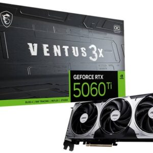 Placa Gráfica NVIDIA GeForce RTX 5060 Ti Blackwell Ventus 3X OC 16G GDDR7 DLSS4 - MSI