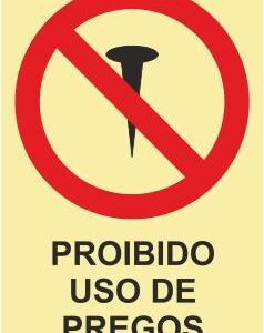 Sinais de Proibição - Fotoluminescente 1F. 300x400mm