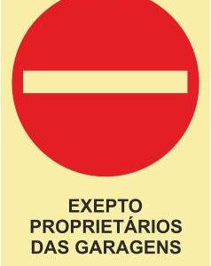 Sinais de Proibição - Fotoluminescente 1F. 150x200mm
