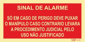 Sinais de Proibição - Fotoluminescente 1F. 300x150mm