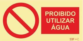Sinais de Proibição – PVC Opaco 600x300mm